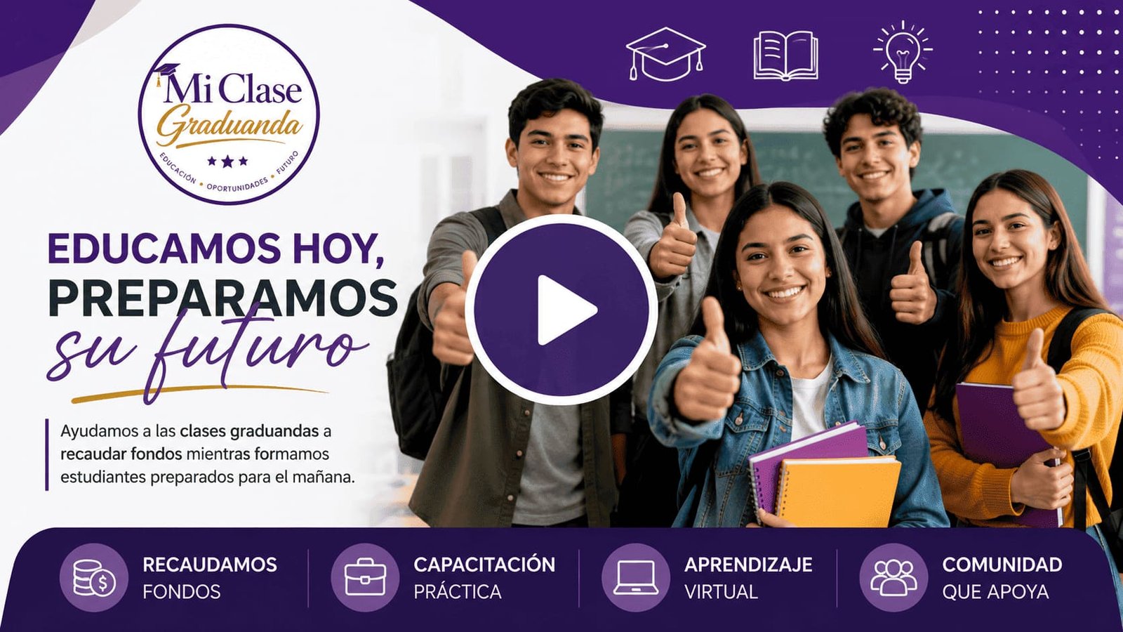 Video informativo de Mi Clase Graduanda
